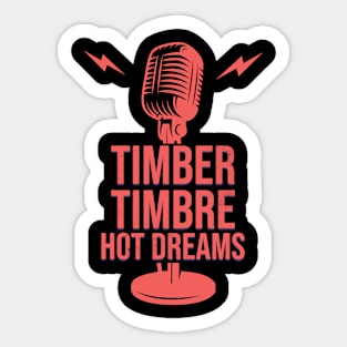 Hot Dreams Sticker